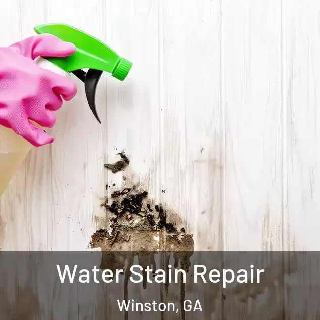  Water Stain Repair Winston, GA